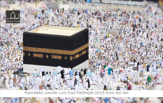 Ramadan Umrah Low-Cost Packages 2019 from the UK